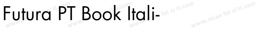 Futura PT Book Itali字体转换